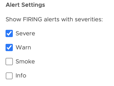 shows the alert settings that has server, warn, smoke, and info listed. You can select one or more severity state to see alerts on the application map.